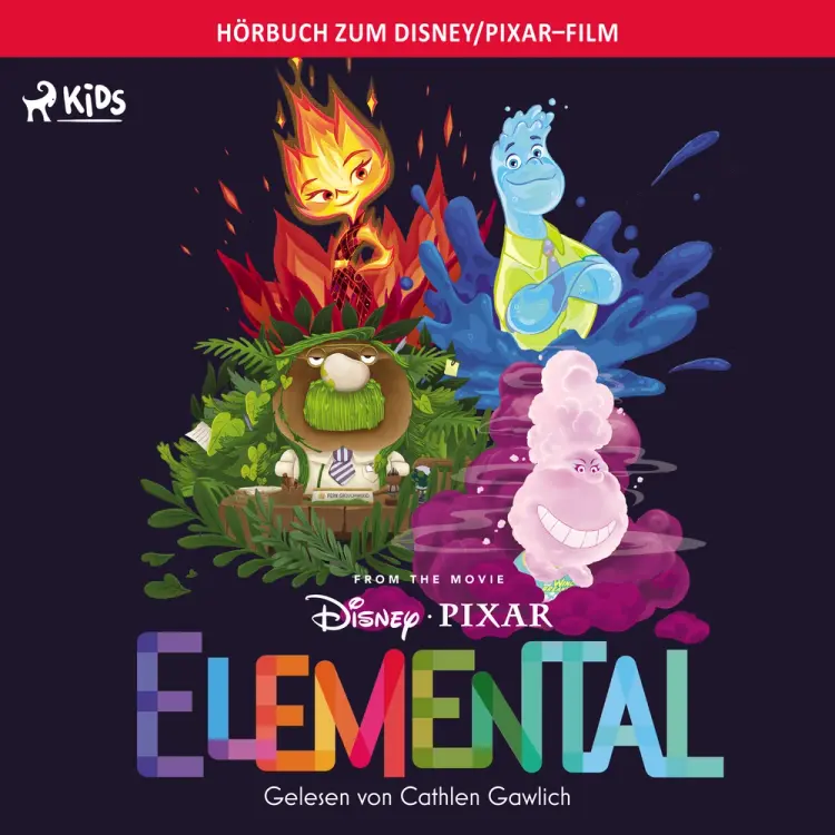 Elemental: Das Original Hörbuch zum Disney Pixar Film af Disney