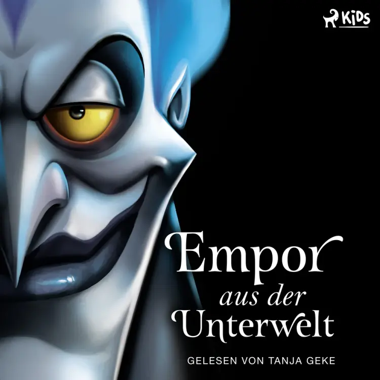 Disney Villains 10: Empor aus der Unterwelt af Disney