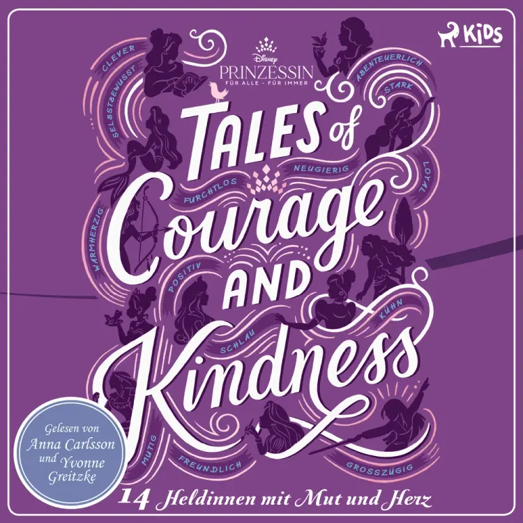 Disney Prinzessin: Tales of Courage and Kindness - 14 Heldinnen mit Mut und Herz af Disney
