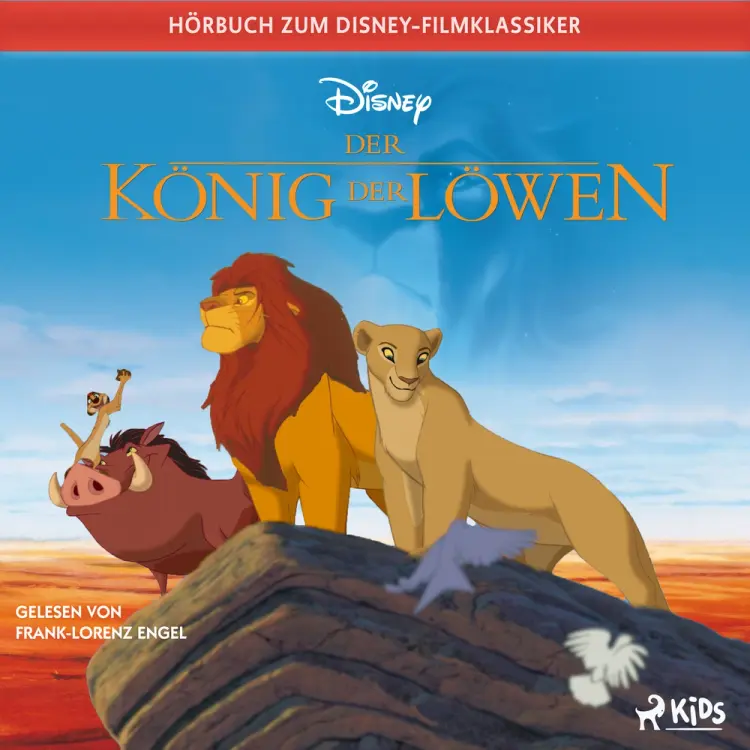 Der König der Löwen: Das Original Hörbuch zum Disney Filmklassiker af Disney