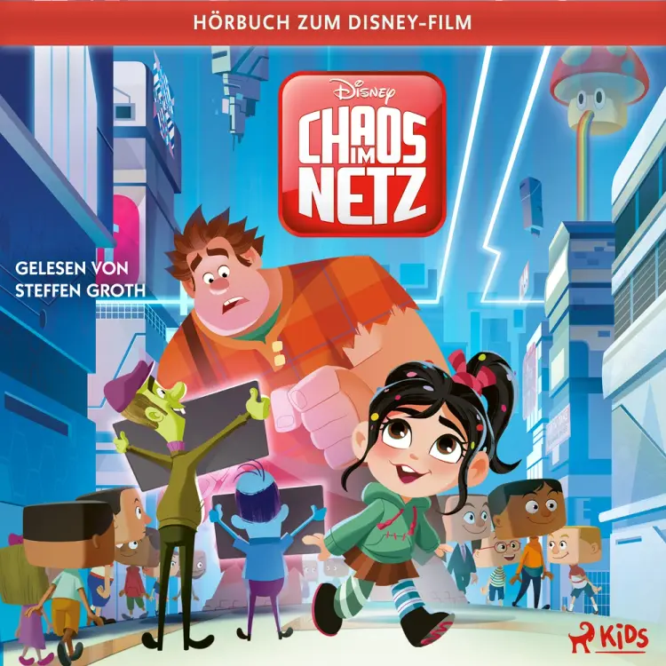 Ralph reichts 2 - Chaos im Netz: Das Original-Hörbuch zum Disney-Film af undefined