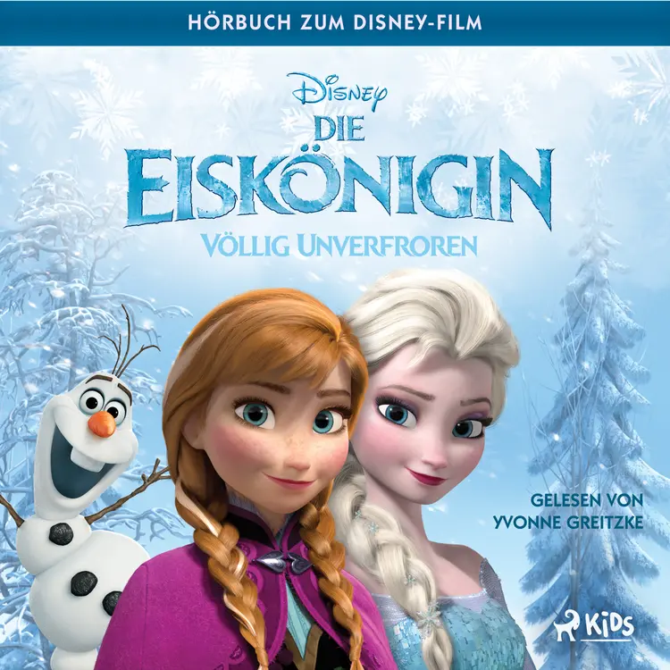 Die Eiskönigin – Völlig unverfroren: Das Original Hörbuch zum Disney Film af Jennifer Lee