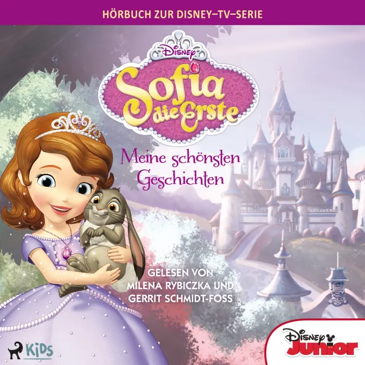 Sofia die Erste - Meine schönsten Geschichten: Das Original Hörbuch zur Disney TV Serie af Disney