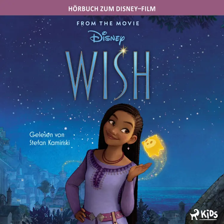 Wish: Das Original Hörbuch zum Disney Film af Disney