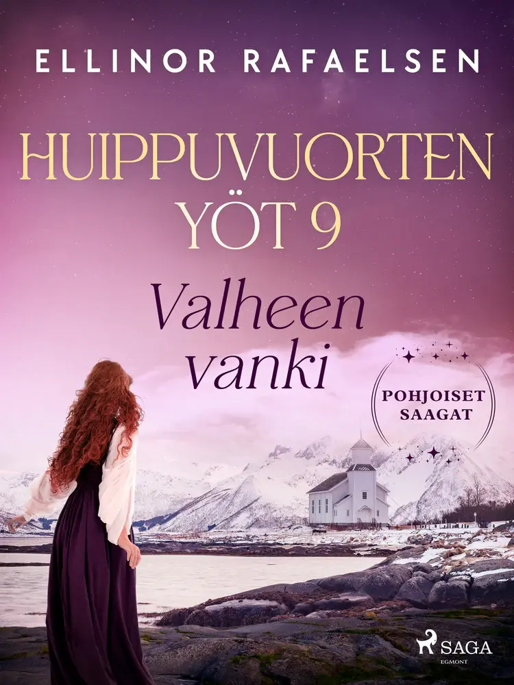 Valheen vanki - Huippuvuorten yöt 9 af Salla Korpela