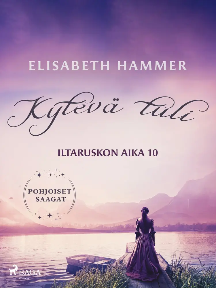 Kytevä tuli – Iltaruskon aika 10 af Elisabeth Hammer