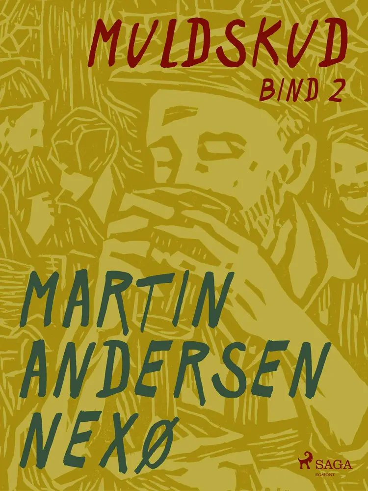Muldskud. Bind 2 af Martin Andersen Nexø
