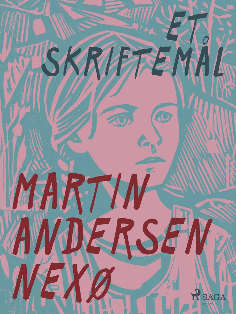 Et skriftemål af Martin Andersen Nexø