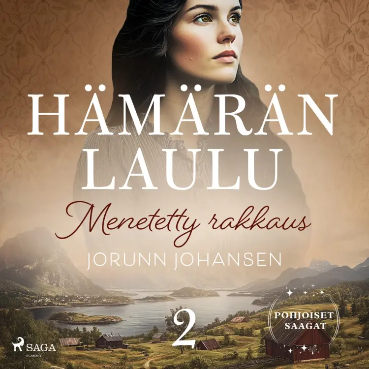 Menetetty rakkaus – Hämärän laulu 2 af Sanna Michael