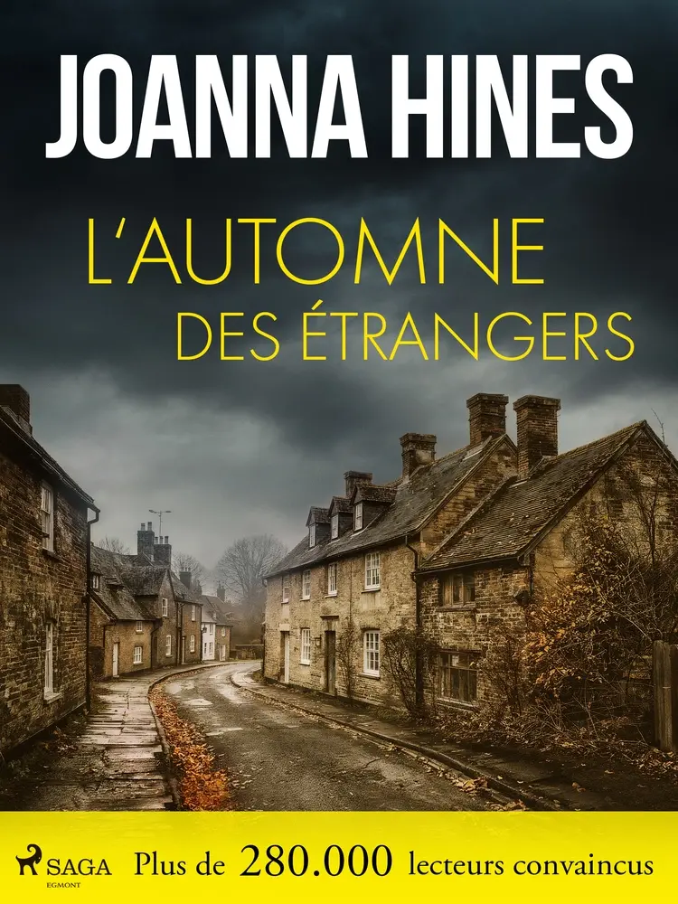 L’automne des étrangers af Joanna Hines