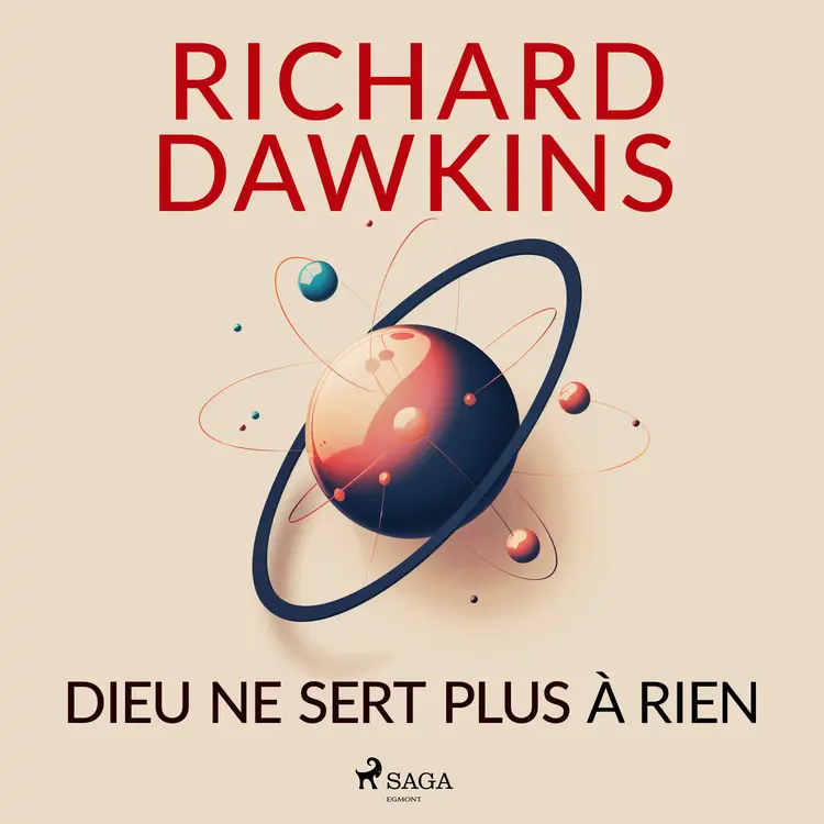 Dieu ne sert plus à rien af Richard Dawkins