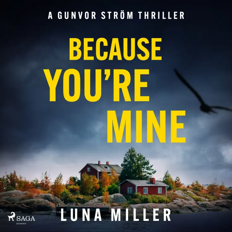 Because You’re Mine af Luna Miller
