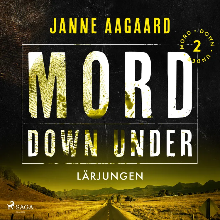 Mord Down Under - Lärjungen del 2 af Janne Aagaard