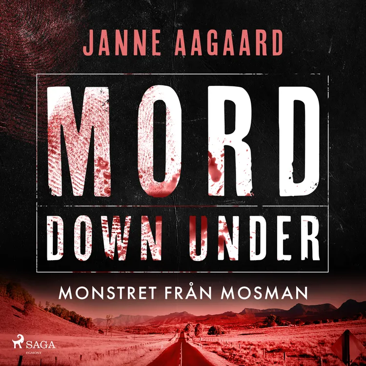 Mord Down Under - Monstret från Mosman af Janne Aagaard