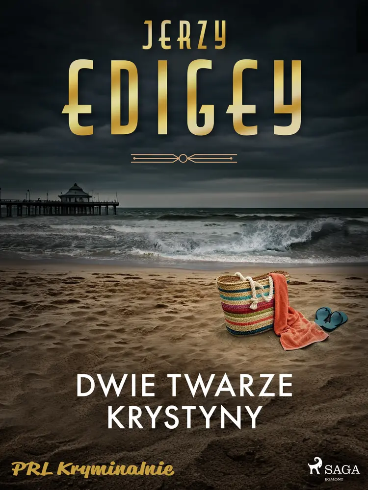 Dwie twarze Krystyny af Jerzy Edigey
