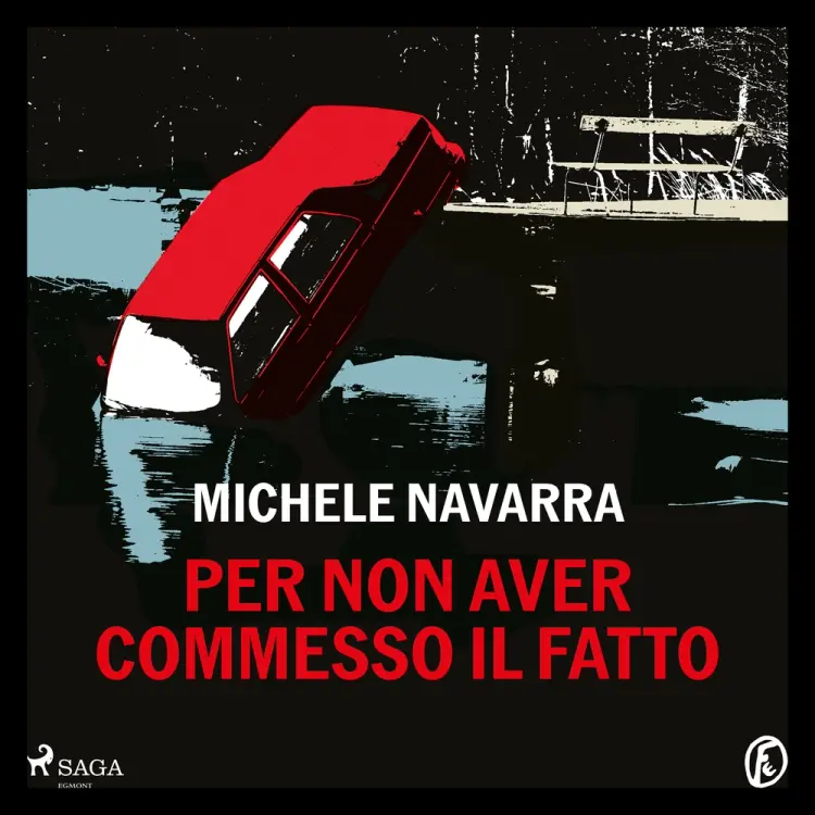 Per non aver commesso il fatto af Michele Navarra