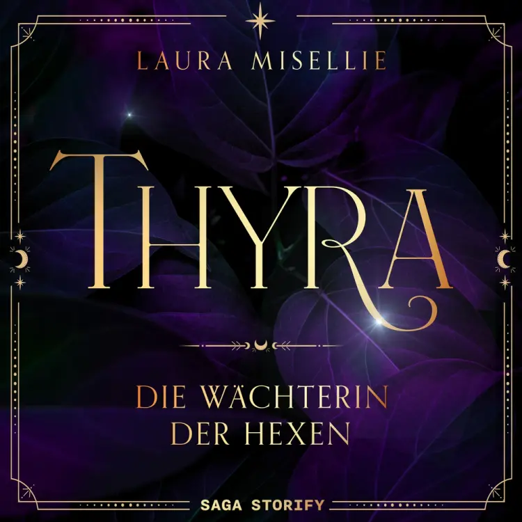 Thyra: Die Wächterin der Hexen af Laura Misellie