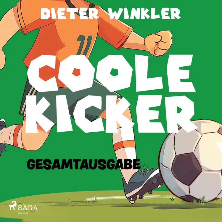 Coole Kicker - Gesamtausgabe af Dieter Winkler