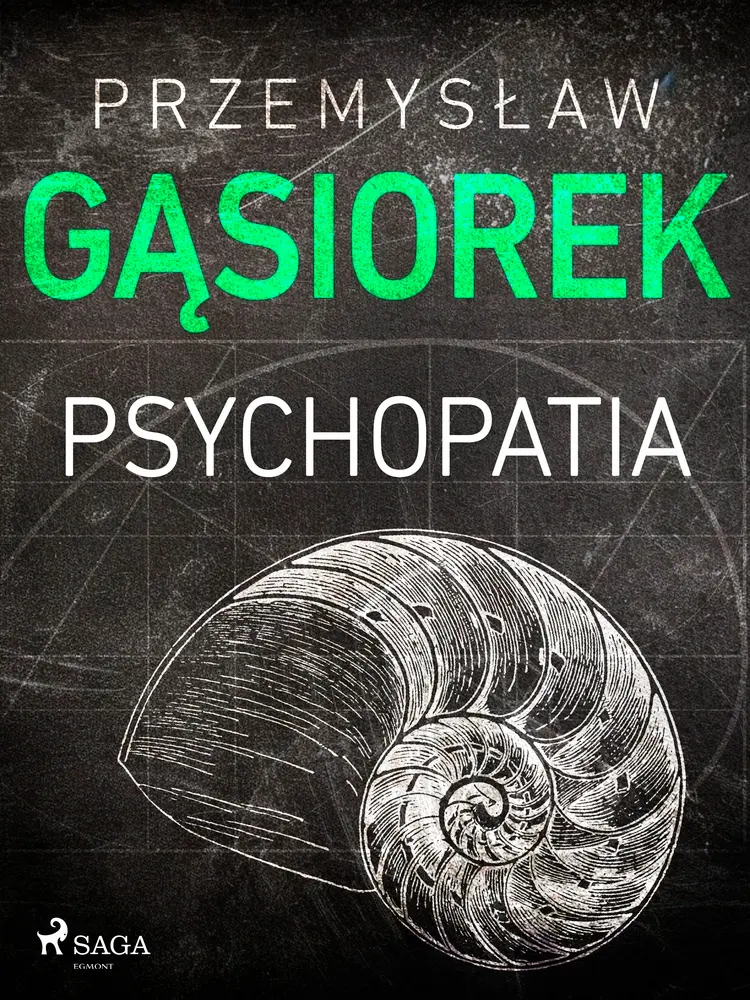 Psychopatia af Przemysław Gąsiorek