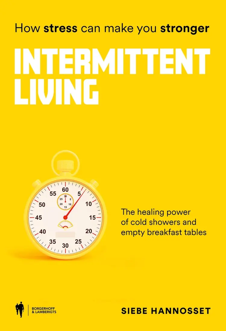 Intermittent Living af Siebe Hannosset