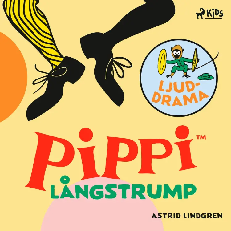 Pippi Långstrump - Ljuddrama af Astrid Lindgren