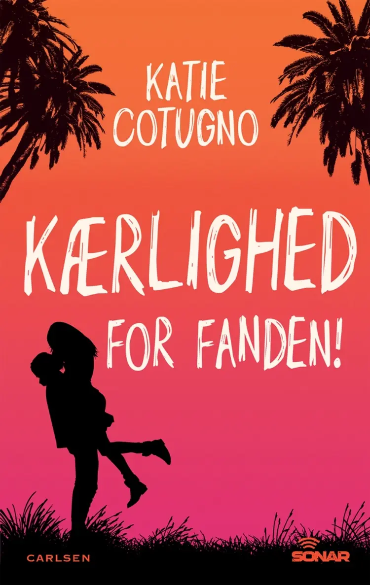 Kærlighed for fanden! af Katie Cotugno