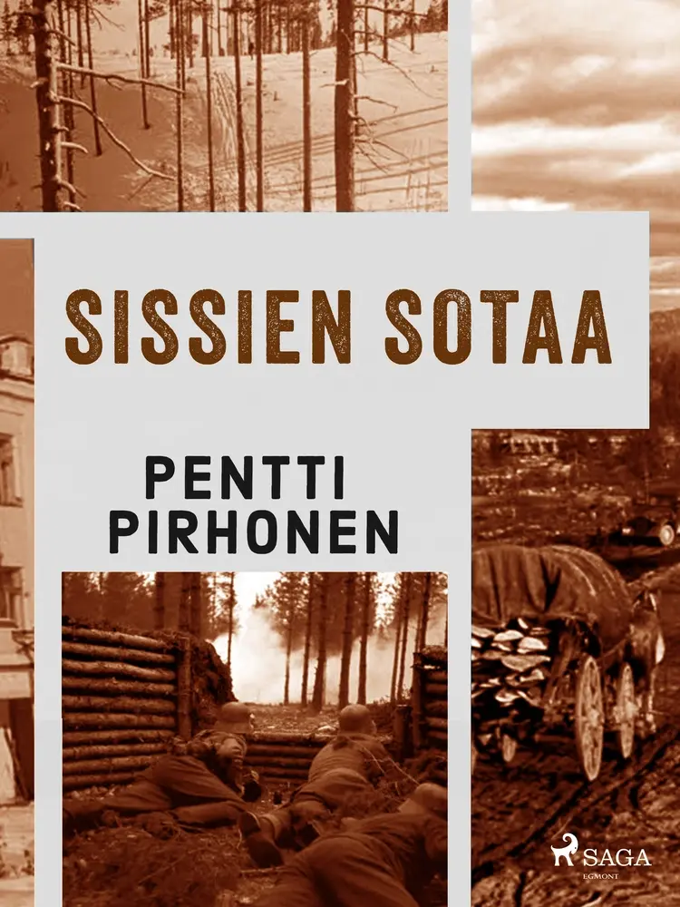Sissien sotaa af Pentti Pirhonen