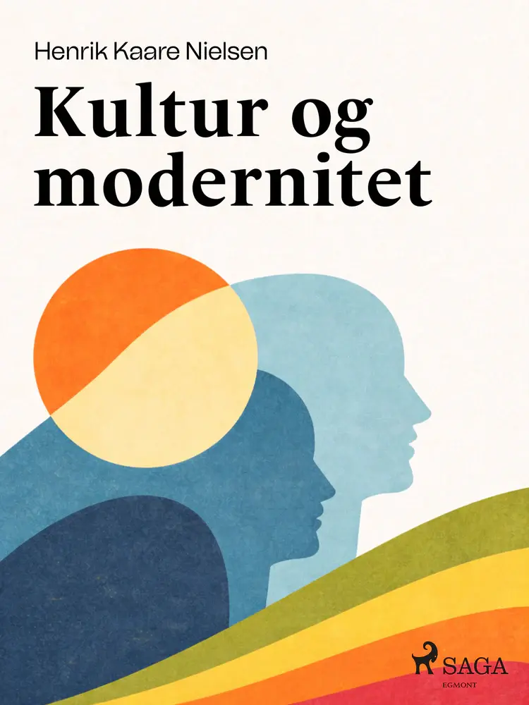 Kultur og modernitet af Henrik Kaare Nielsen