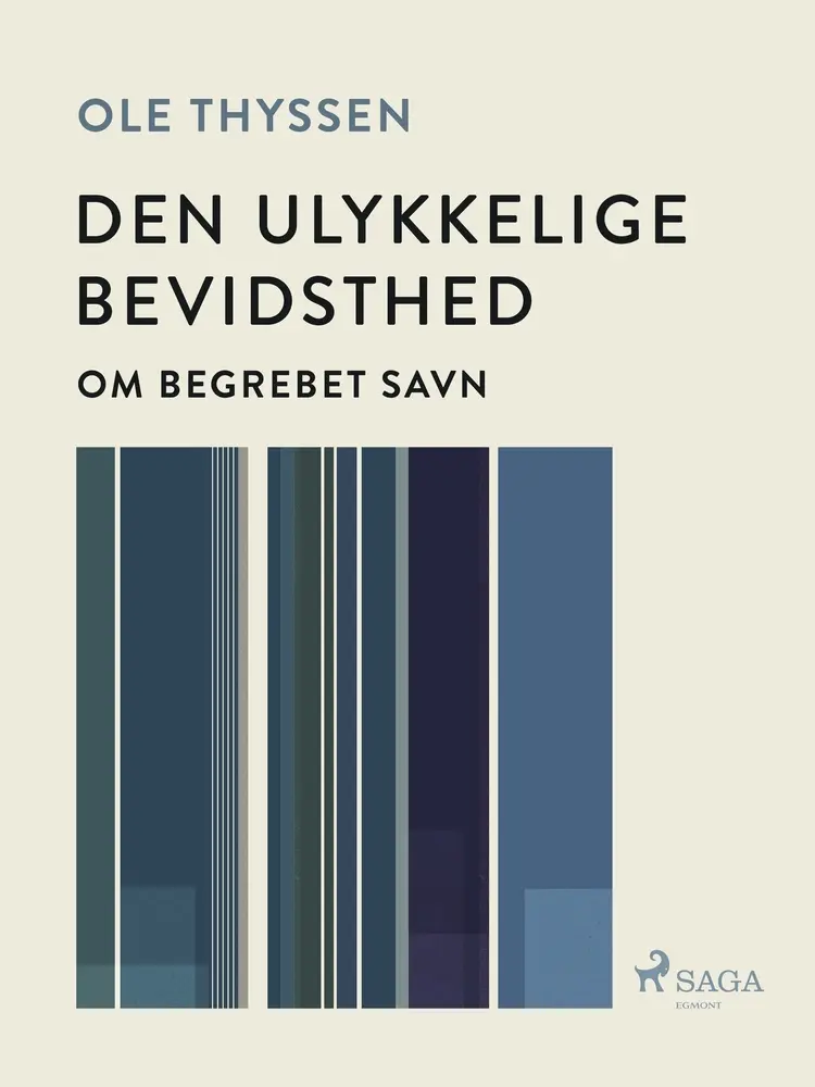 Den ulykkelige bevidsthed. Om begrebet savn af Ole Thyssen
