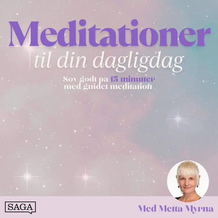 Sov godt på 15 minutter med guidet meditation af Metta Myrna