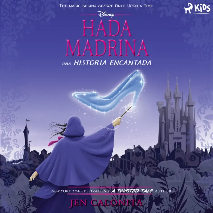 Disney Hada madrina: una historia encantada af Disney