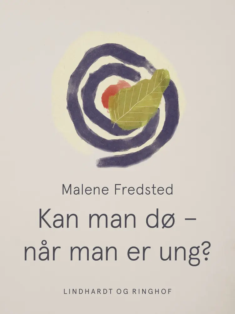 Kan man dø – når man er ung? af Malene Fredsted