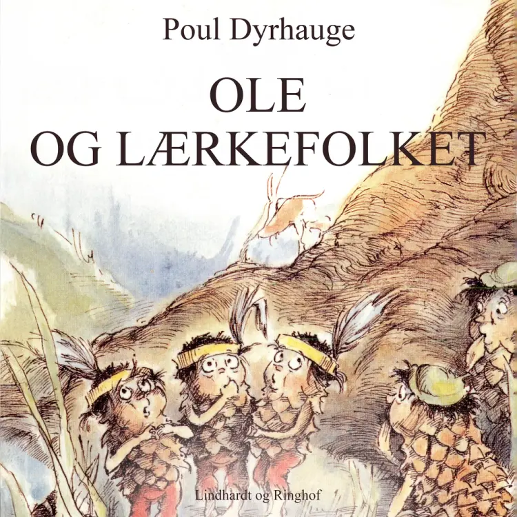 Ole og lærkefolket af Poul Dyrhauge