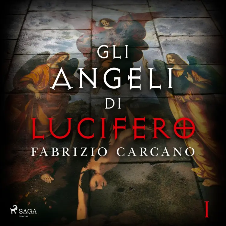 Gli angeli di Lucifero - Prima parte af Fabrizio Carcano
