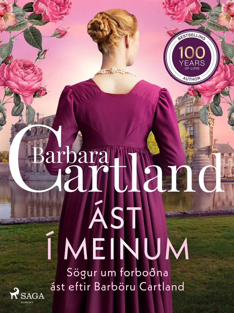 Ást í meinum: Sögur um forboðna ást eftir Barböru Cartland af Barbara Cartland