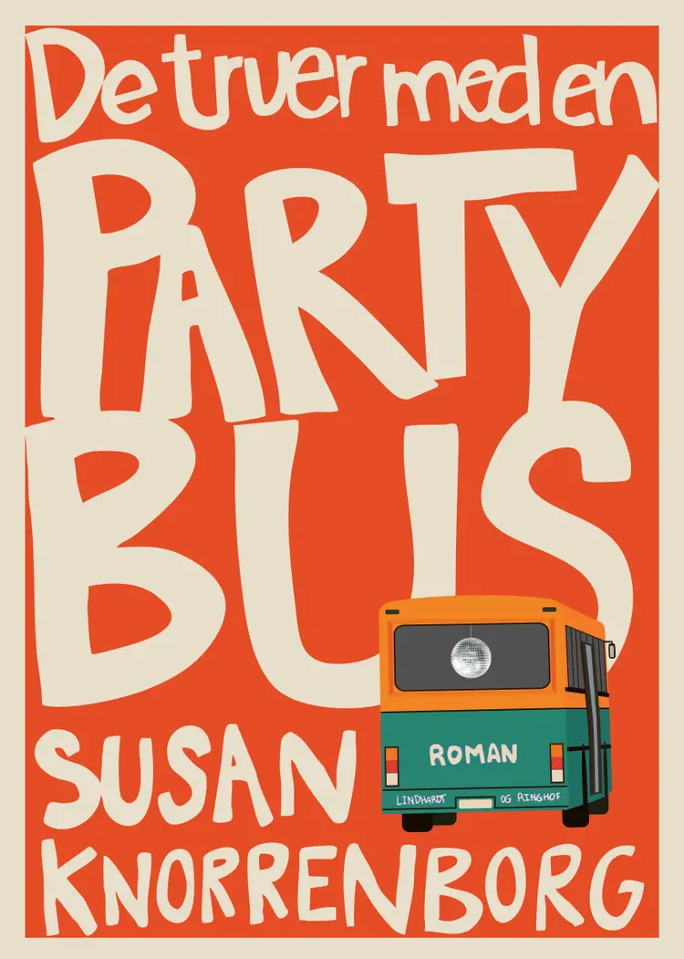 De truer med en partybus af Susan Knorrenborg