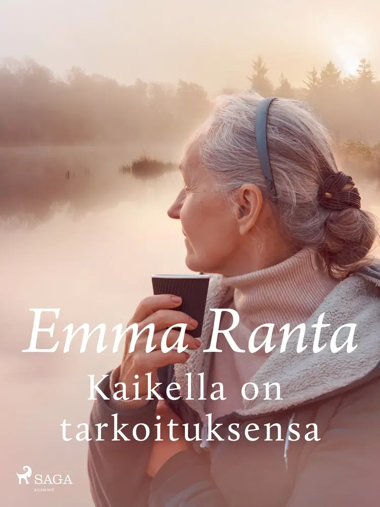 Kaikella on tarkoituksensa af Emma Ranta