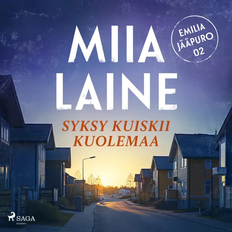 Syksy kuiskii kuolemaa af Miia Laine
