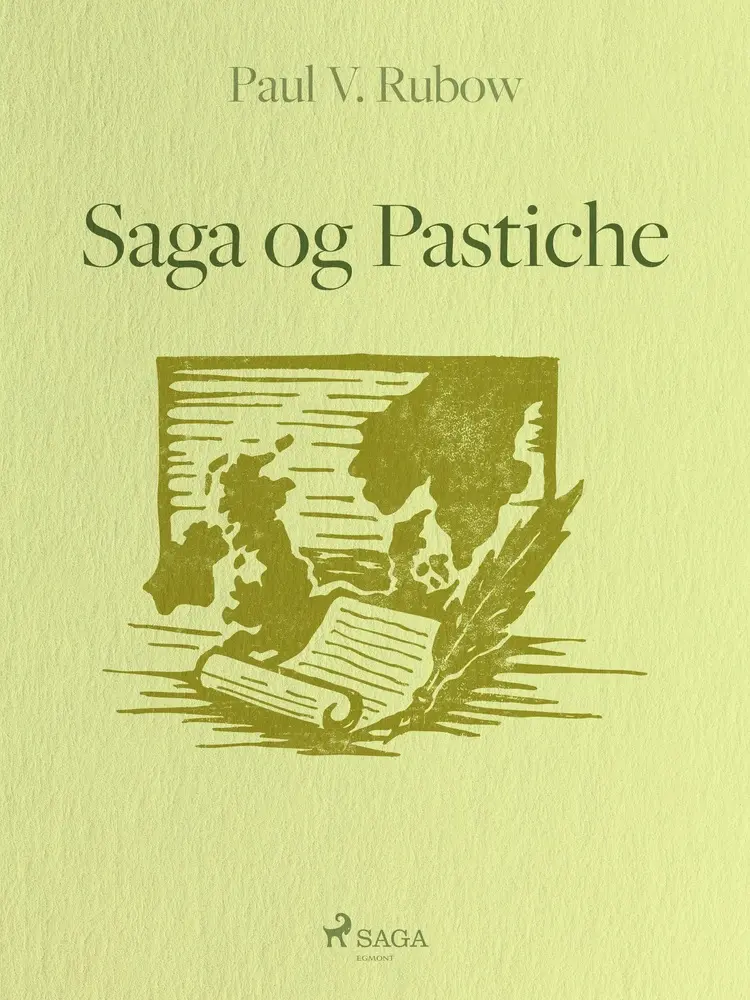 Saga og Pastiche af Paul V. Rubow