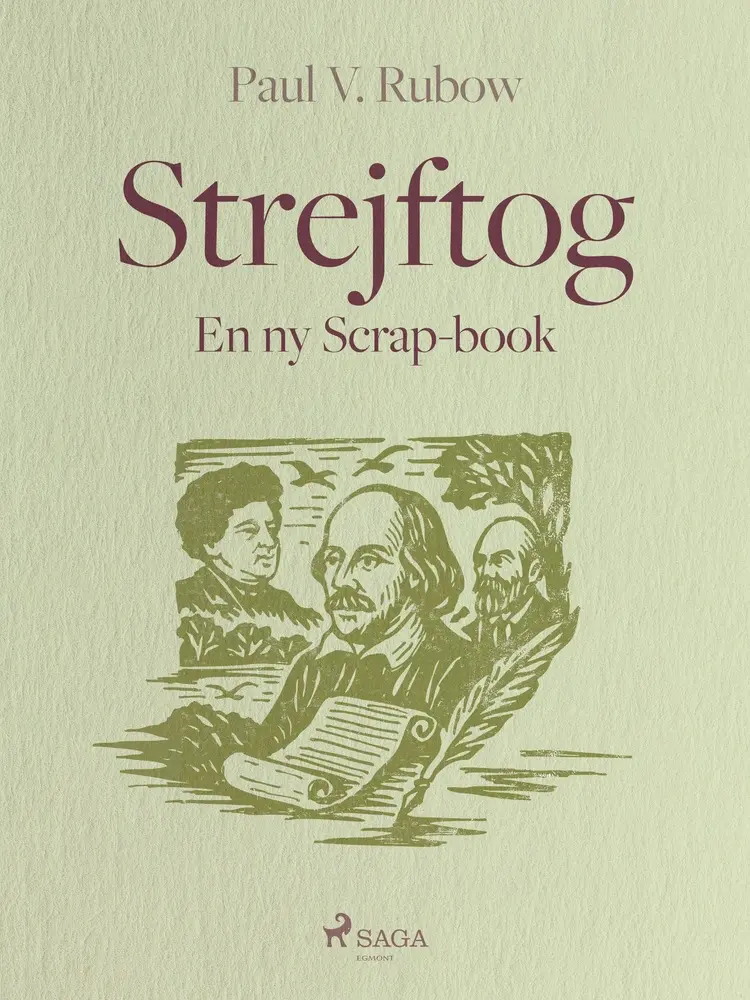 Strejftog. En ny Scrap-book af Paul V. Rubow