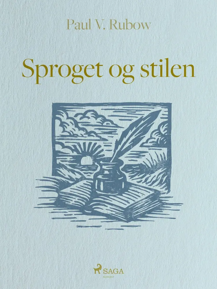 Sproget og stilen af Paul V. Rubow