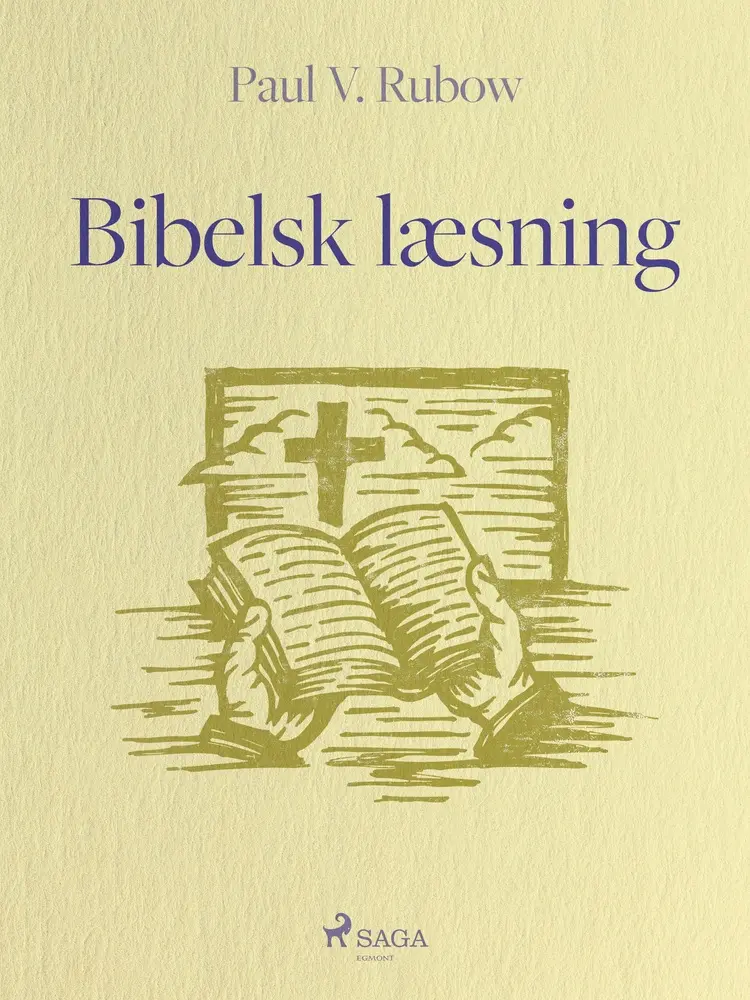 Bibelsk læsning af Paul V. Rubow