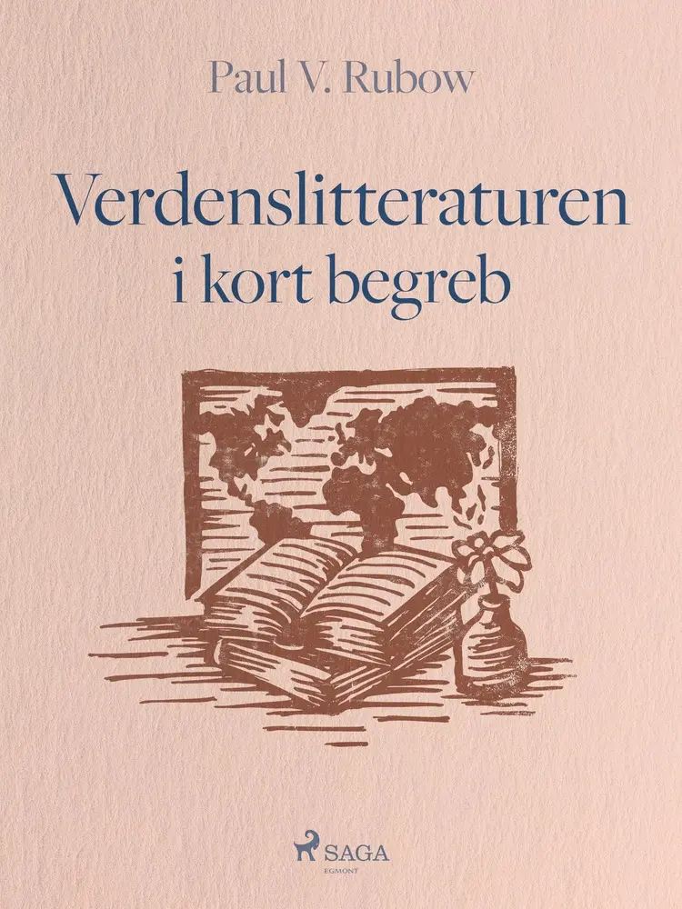 Verdenslitteraturen i kort begreb af Paul V. Rubow