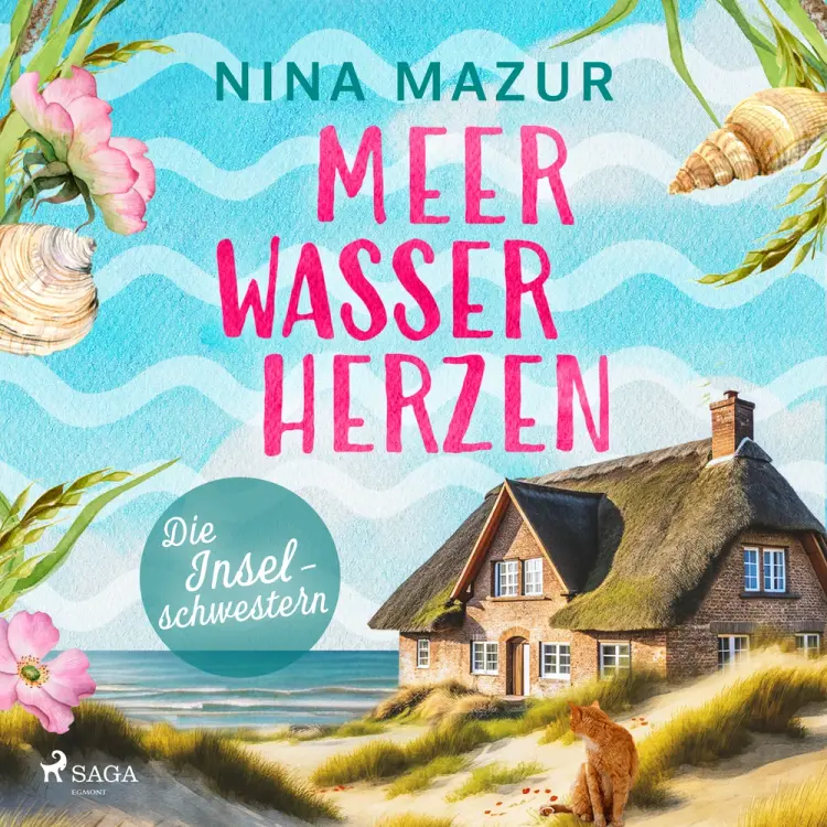 Die Inselschwestern - Meerwasserherzen af Nina Mazur