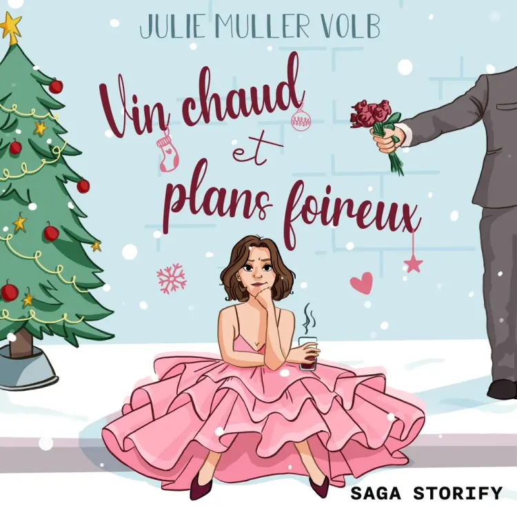 Vin chaud et plans foireux – une romance de Noël af Julie Muller Volb