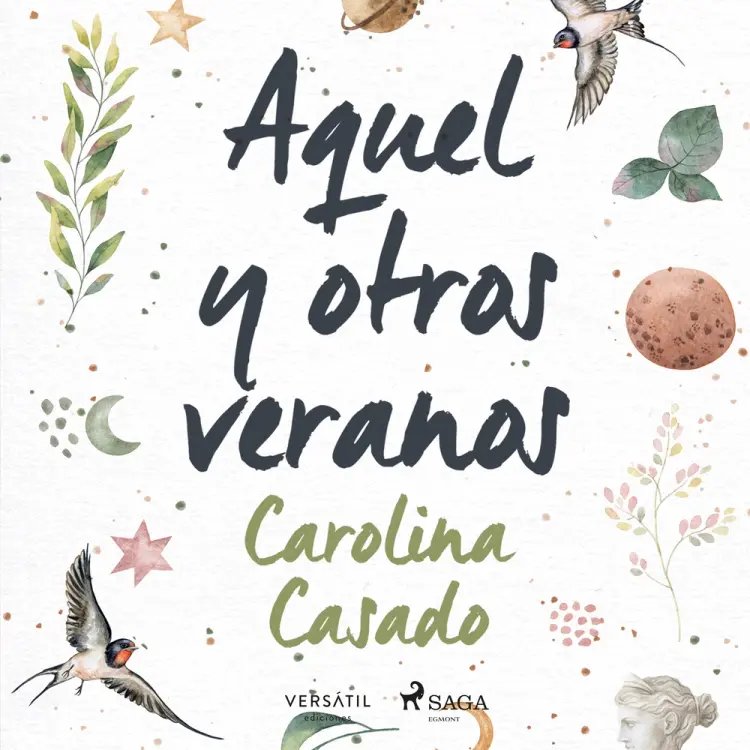 Aquel y otros veranos af Carolina Casado