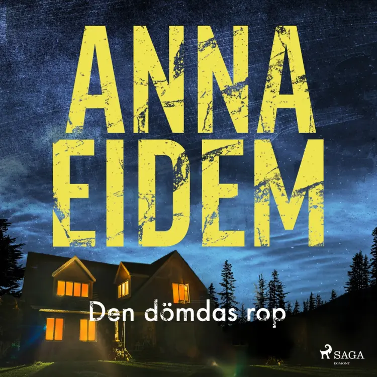 Den dömdas rop af Anna Eidem