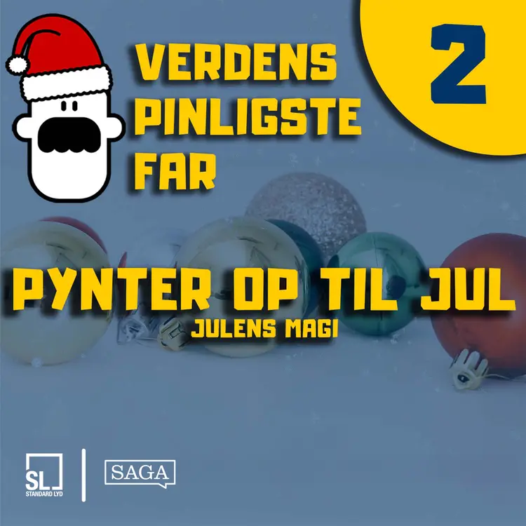 Verdens Pinligste Far og Julens magi 2 - Pynter op til jul af Simon Lund Larsen