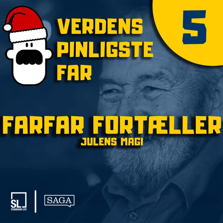 Verdens Pinligste Far og Julens magi 5 - Farfar fortæller af Simon Lund Larsen