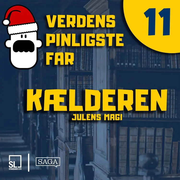 Verdens Pinligste Far og Julens magi 11 - Kælderen af Simon Lund Larsen